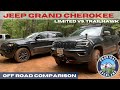 Jeep Grand Cherokee Off Road Comparison | Limited vs. Trailhawk