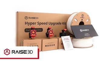 The Hyper Speed Upgrade Kit for Pro3 Series from Raise3D