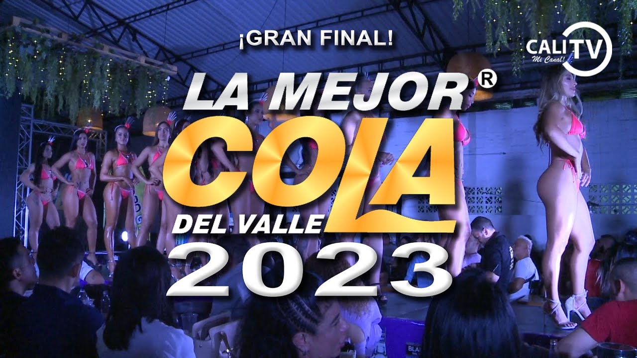 ¡GRAN FINAL DE LA MEJOR COLA DEL VALLE 2023! - YouTube