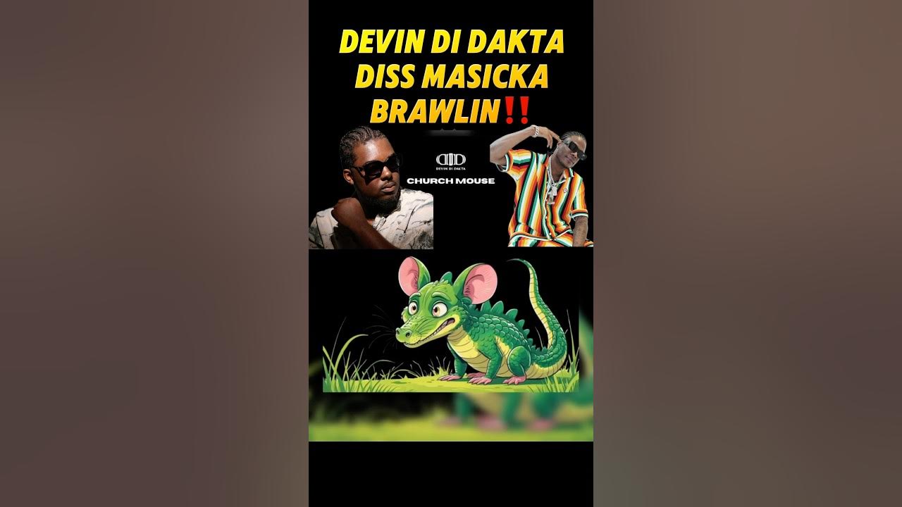 DEVIN DI DAKTA SAYS MASICKA FRAID OF ALKALINE! BRAWLIN DISS DEVIN DI DAKTA SAYS MASICKA FRAID OF ALKALINE! BRAWLIN DISS