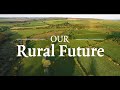 Our Rural Future - Rural Development Policy 2021-2025 Launch Video