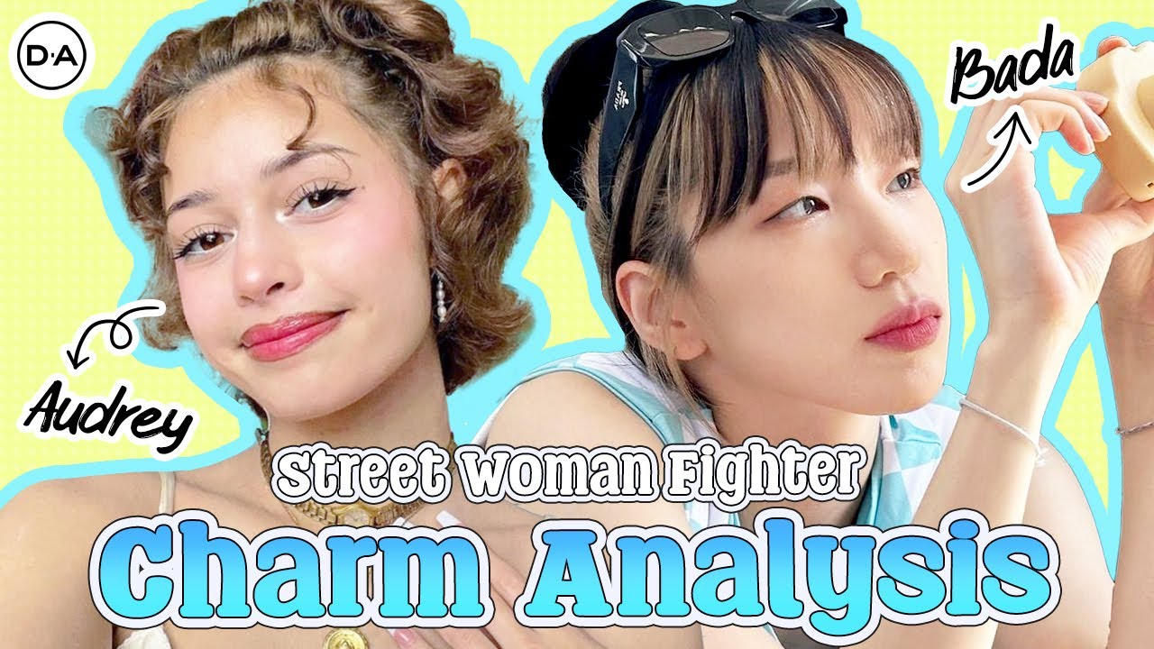 [Plastic Surgery Korea] Street Woman Fighter: Bada & Audrey – A Plastic Surgeon's Charm Analysis