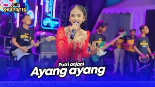 Download Lagu AYANG AYANG - PUTRI ANJANI - LIVE SIMPATIK MUSIC X IMA PRODUCTION - SENTUL LUMAJANG MP3 Download Lagu AYANG AYANG - PUTRI ANJANI - LIVE SIMPATIK MUSIC X IMA PRODUCTION - SENTUL LUMAJANG MP3