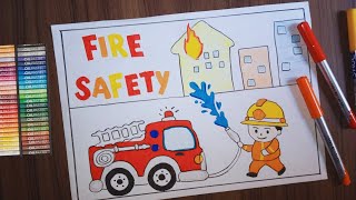 Fire Safety Poster | Drawing & Painting On Fire Safety Awareness