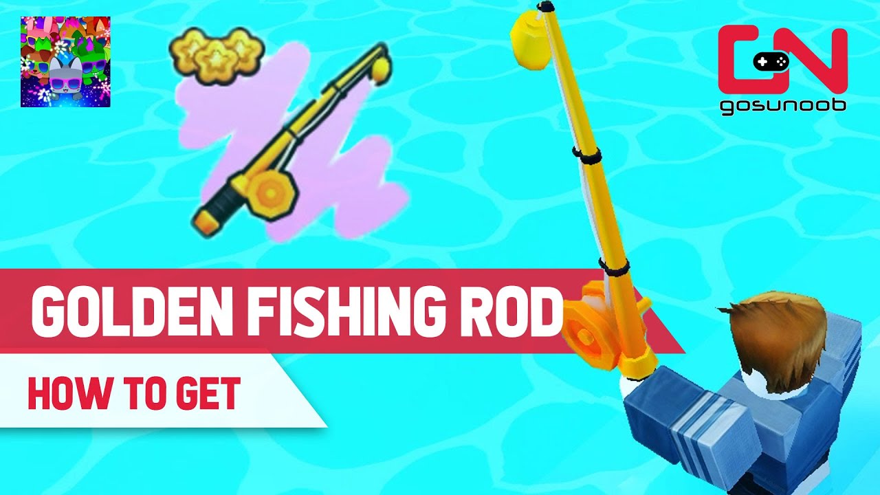 Got the Golden Fishing Rod for 4 500 Diamonds in Pet Simulator 99 