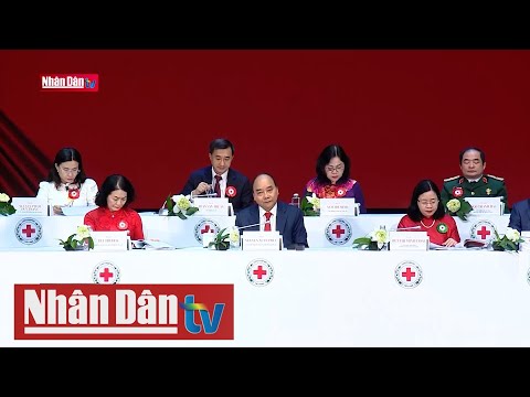 Video Đại hội Đại biểu toàn quốc lần thứ XI Hội Chữ Thập đỏ... - youtube