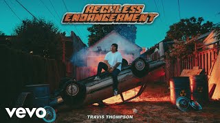Travis Thompson - Duality (Audio)