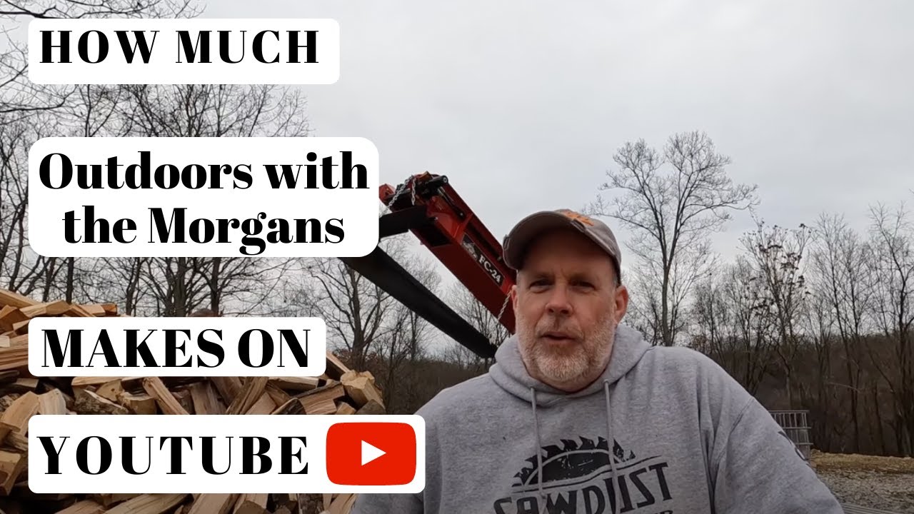 How much Outdoors with the makes on Youtube YouTube