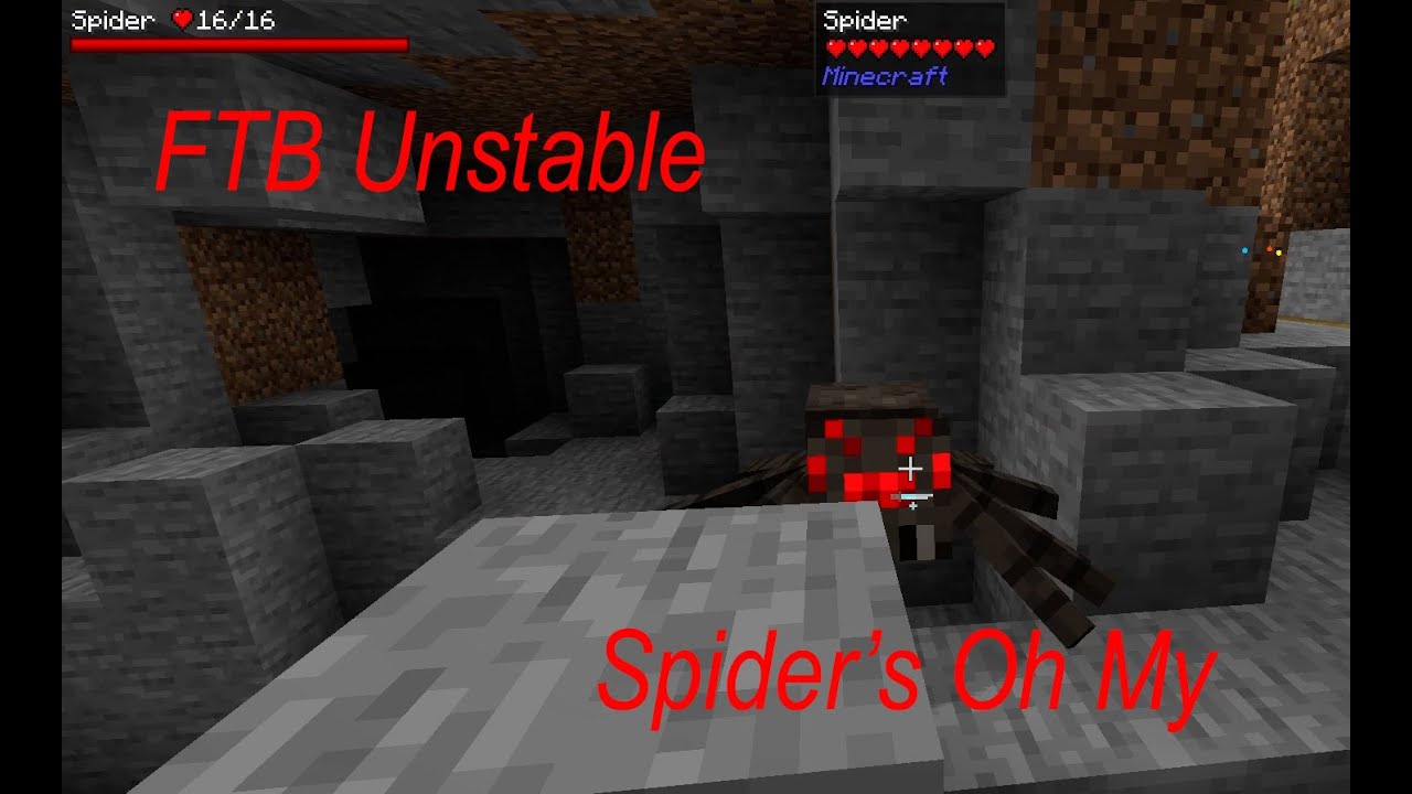 FTB Unstable | Spider's Oh My | EP 9