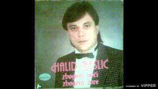 Halid Beslic - Volim te - (Audio 1985)