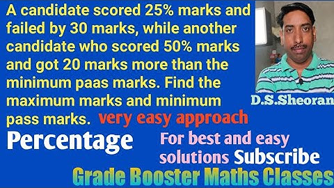 A candidate scored 25% marks and failed by 30marks