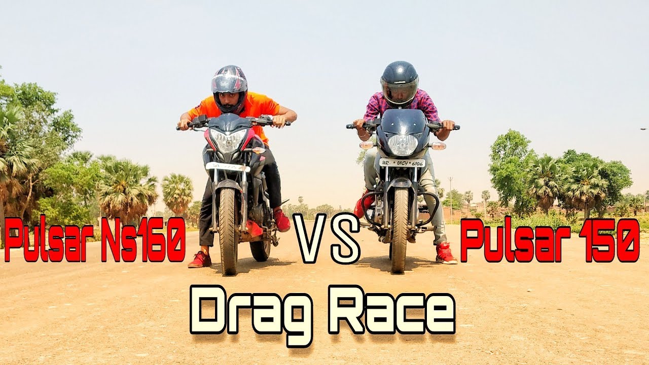 Pulsar 150 vs pulsar Ns160 Drag Race