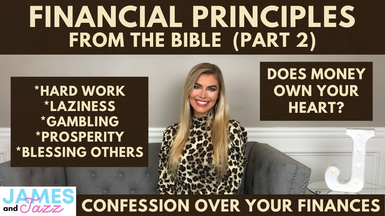 Financial Principles Found In The Bible || Confession Over Your ...