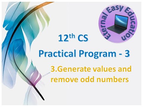 TN +2 CS Practical Program-3 (Generate values and remove odd numbers)