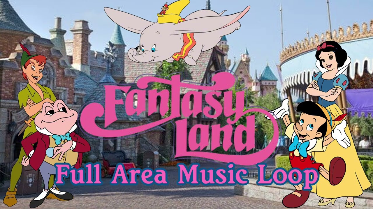 Fantasyland - Full Area Music Loop (Disneyland)