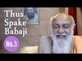 Thus Spake Babaji - online Q and A, No.3
