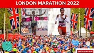 London Marathon 2022🇬🇧 I #LondonMarathon2022 .Finish Elite Women & Men Runners #Yewhualaw #Kipruto