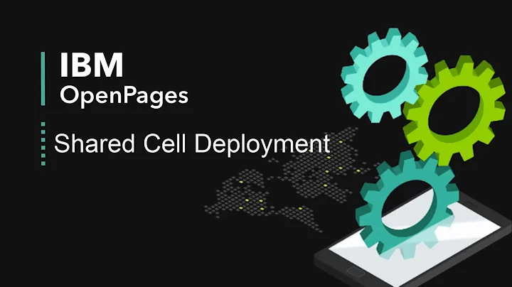 IBM OpenPages Shared cell deployment