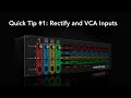 Compare Quick Tip #1: Rectify and VCA Inputs