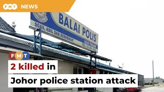 Details 2 policemen killed, one injured in Johor police station attack Guide