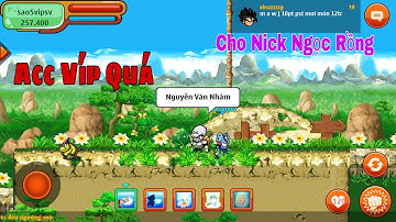 NVN | Cho Nick Ngọc Rồng Max Víp Bông Tai Sên Con Bui Bui | Nguyễn Văn Nhâm