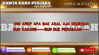 Karaoke KAWIN KARO PERJAKA (Nina Agustin)