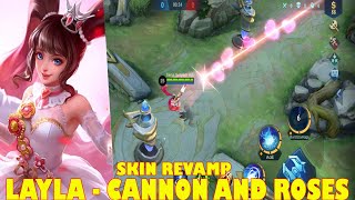 SKIN VALENTINE REVAMP LAYLA CANNON AND ROSES MOBILE LEGENDS