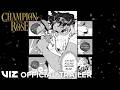 Official Manga Trailer | Champion of the Rose, Vol. 1 | VIZ