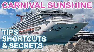 Carnival Sunshine: Tips, Shortcuts, and Secrets