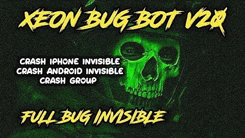SCRIPT BOT BUG TERBARU | ANDROID CRASH INVISIBLE | IPHONE CRASH INVISIBLE | GROUP CRASH | @DGXeon
