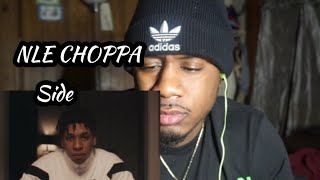 NLE Choppa - Side (official music video) reaction video!!