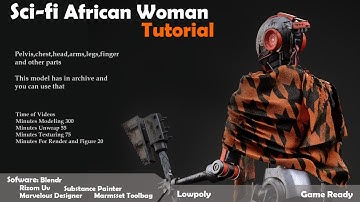 Sci-fi African Woman Tutorial (Modeling and Texturing) Full Tutorial + 3d Model