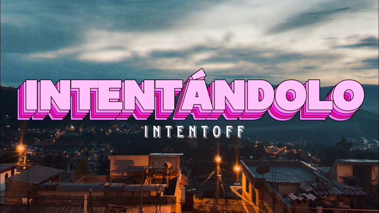 Watch Juan Pablo Rch - INTENTANDOLO (INTRO) (Visualizer) | INTENTOFF on YouTube Watch Juan Pablo Rch - INTENTANDOLO (INTRO) (Visualizer) | INTENTOFF on YouTube