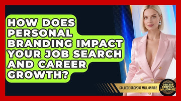 How Does Personal Branding Impact Your Job Search and Career Growth?