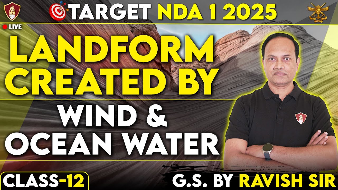 NDA 1 2025 | NDA GS Classes | Landform By River | Geography | NDA ...