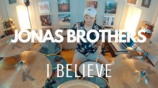 Jonas Brothers - I Believe | Josh Manuel