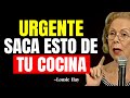 7 Cosas que Debes SACAR de la COCINA de TU CASA (No lo Ignores) - LOUISE HAY