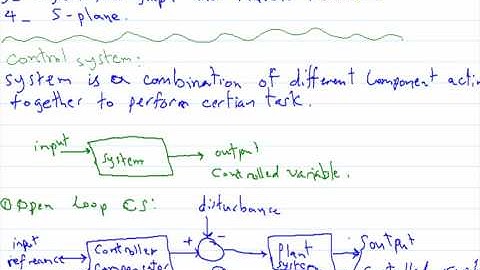 Control System (lecture 5.1) open loop and closed loop