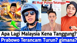 BIMBANG❗PRABOWO 3TAHUN LAGI, APA LAGI MALAYSIA KENA TANGGUNG? 