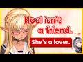 Noel Flare Tee Tee - &quot;Noel isn&#39;t a friend, she&#39;s a lover.&quot; [Eng Sub / Hololive]