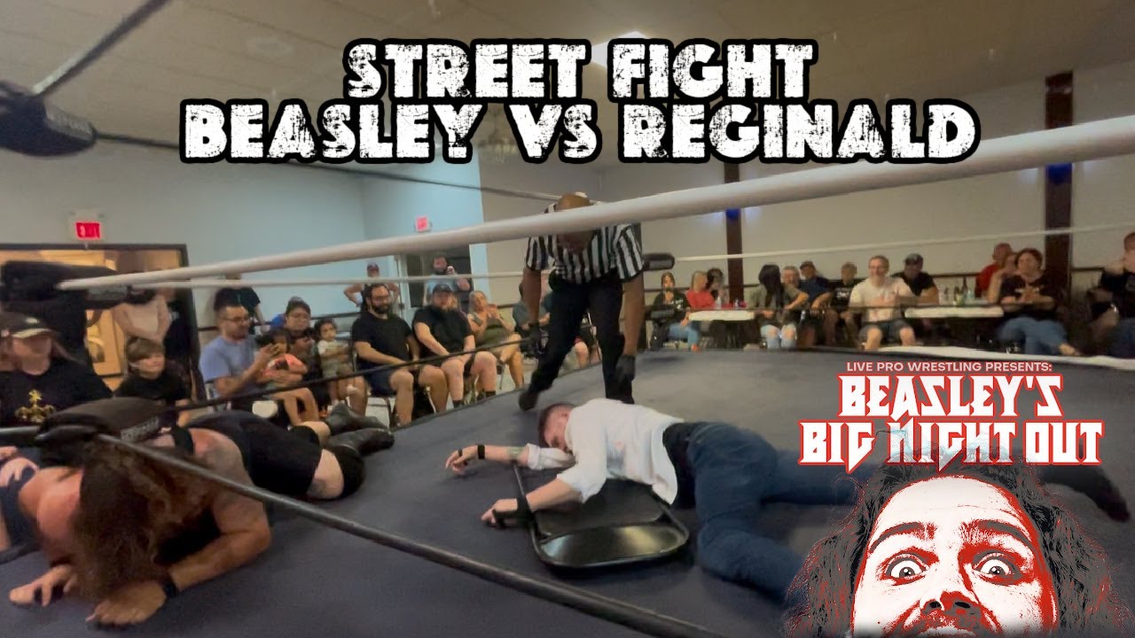 Street Fight | Big Beasley vs Reginald Paul Gray | Beasley's Big Night Out 2025
