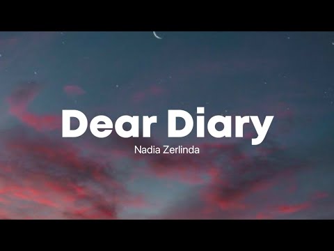 Dear Diary Cover Nadia Zerlinda + Lyric