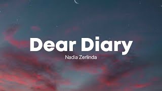 DEAR DIARY - (COVER) NADIA ZERLINDA