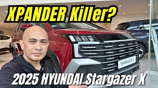 Mitsubishi Xpander Killer? 2025 HYUNDAI Stargazer X Review