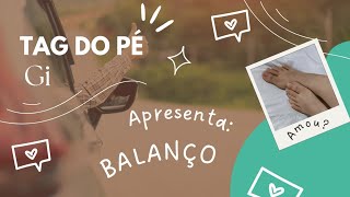 Tag Dos Pés - Balanço Feet Tag