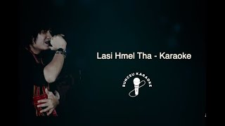 BJ - Lasi Hmel Tha (Karaoke)