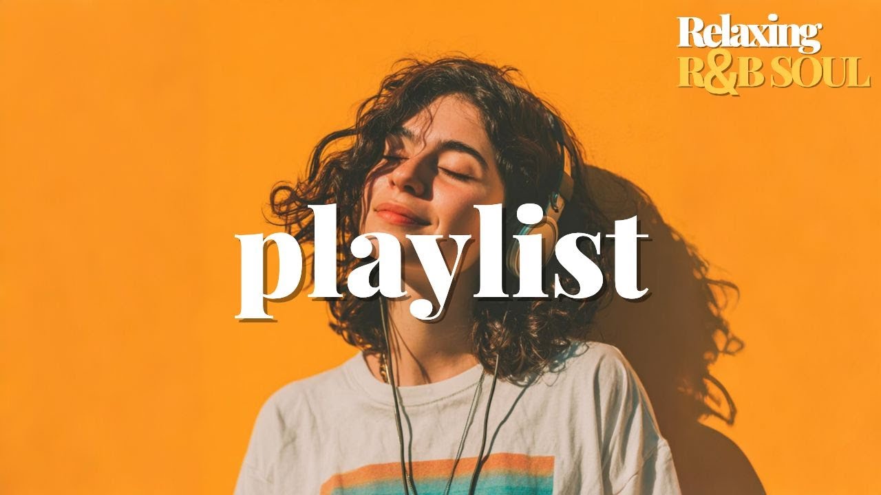 𝐏𝐥𝐚𝐲𝐥𝐢𝐬𝐭 틀어놓기만해도 기분 좋아지는 노래 | Deep Soulful R&B Vibes | 느좋 어쿠스틱 사운드