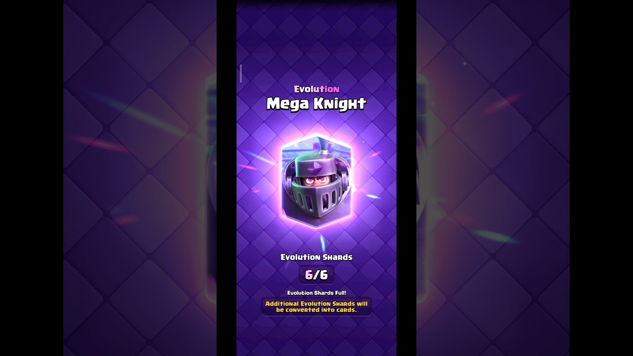 Clash Royal | Legendary Evolution Conversion Rate | 1 Mega Knight Evolution Shard = ? MK cards
