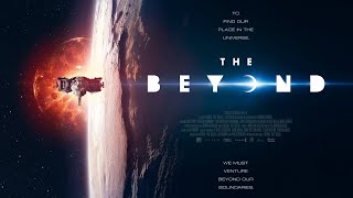 Beyond Human: Mind-Bending Sci-Fi Thriller | 'The Beyond' Official Trailer (2018)