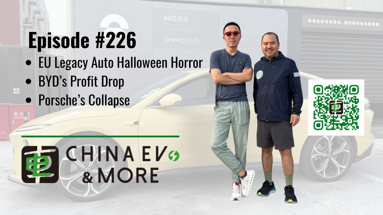 Episode 226: EU Legacy Auto Halloween Horror, BYD’s Profit Drop, and Porsche’s Collapse